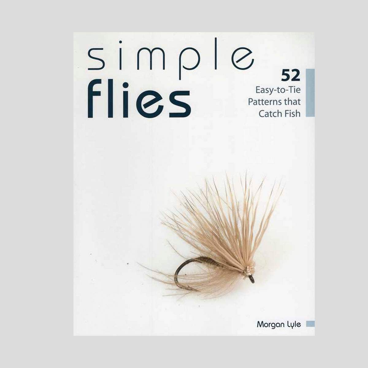 Simple Flies by Morgan Lyle
