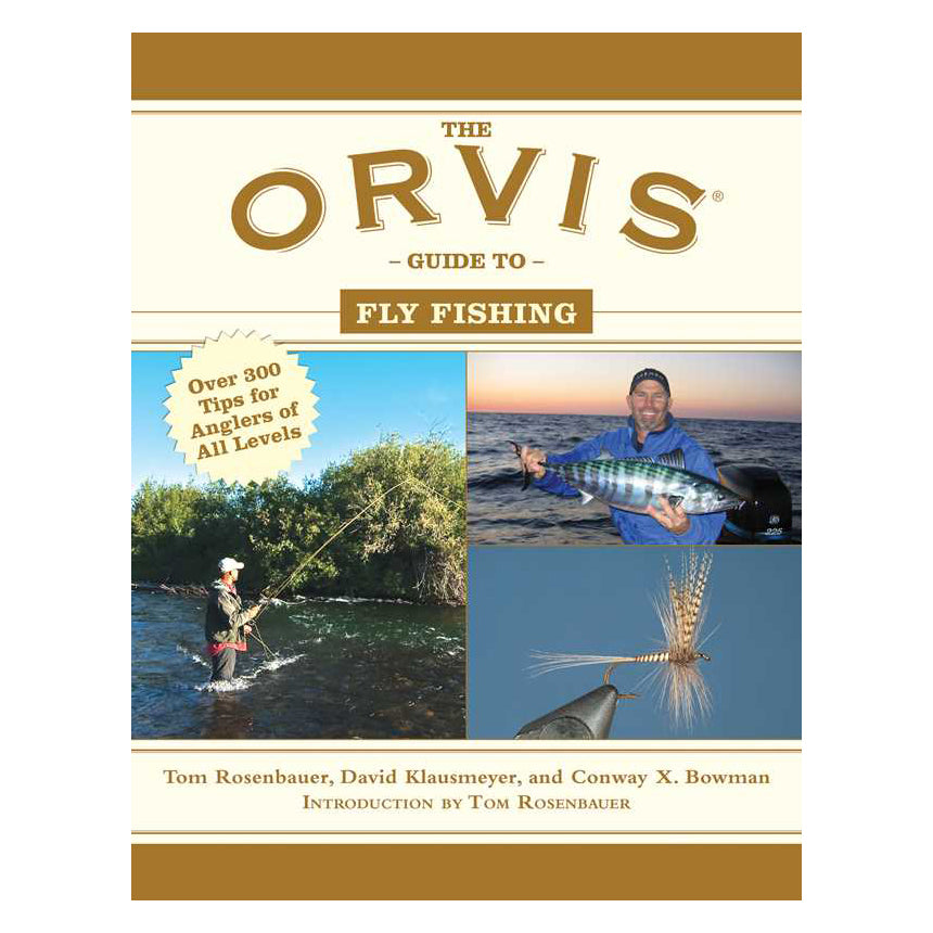 Orvis Guide to Fly Fishing by Tom Rosenbauer