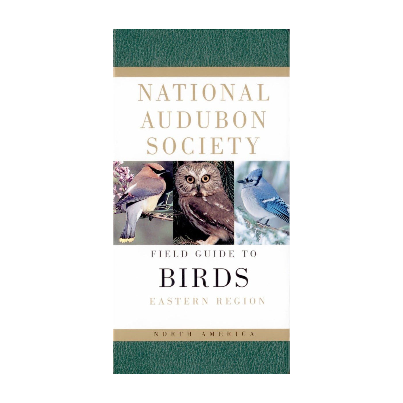 National Audubon Society Field Guide to North American Birds: Eastern Region