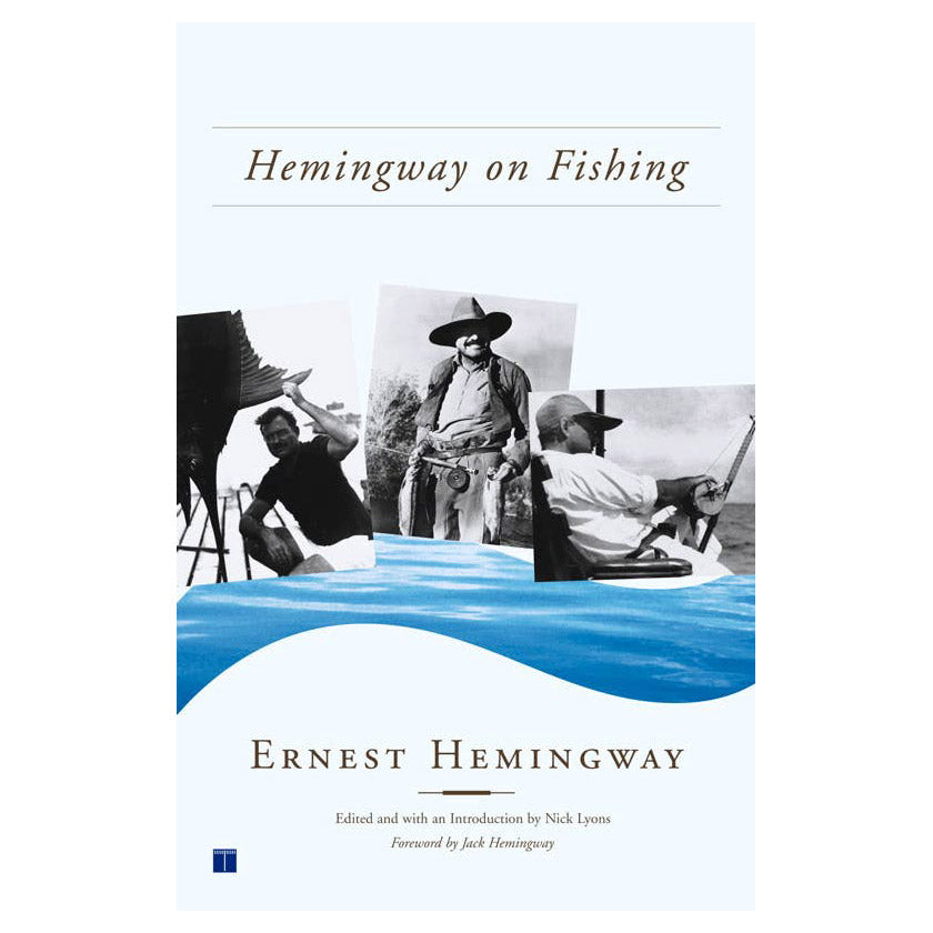 Hemingway on Fishing by Ernest   Hemingway