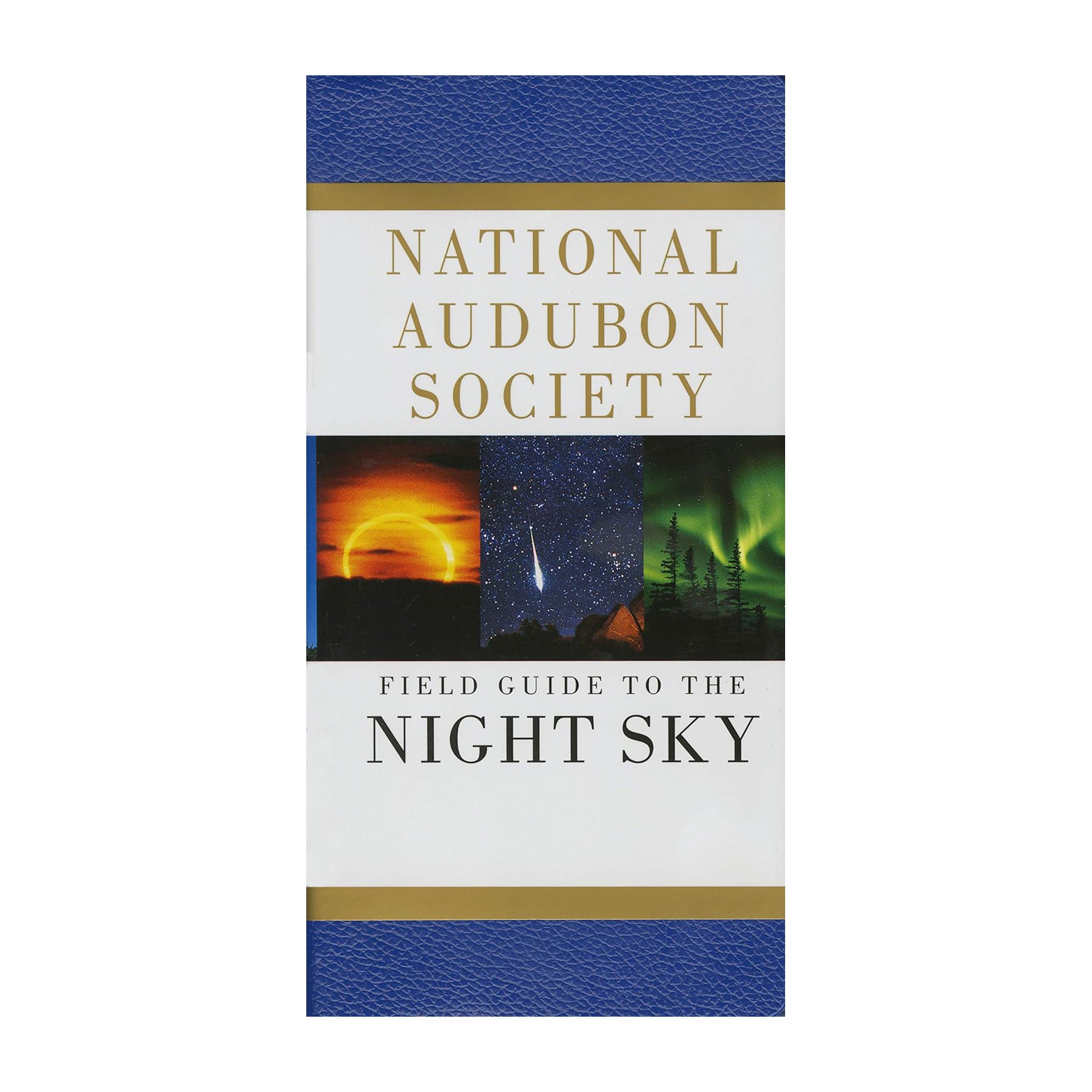 National Audubon Society Field Guide to the Night Sky