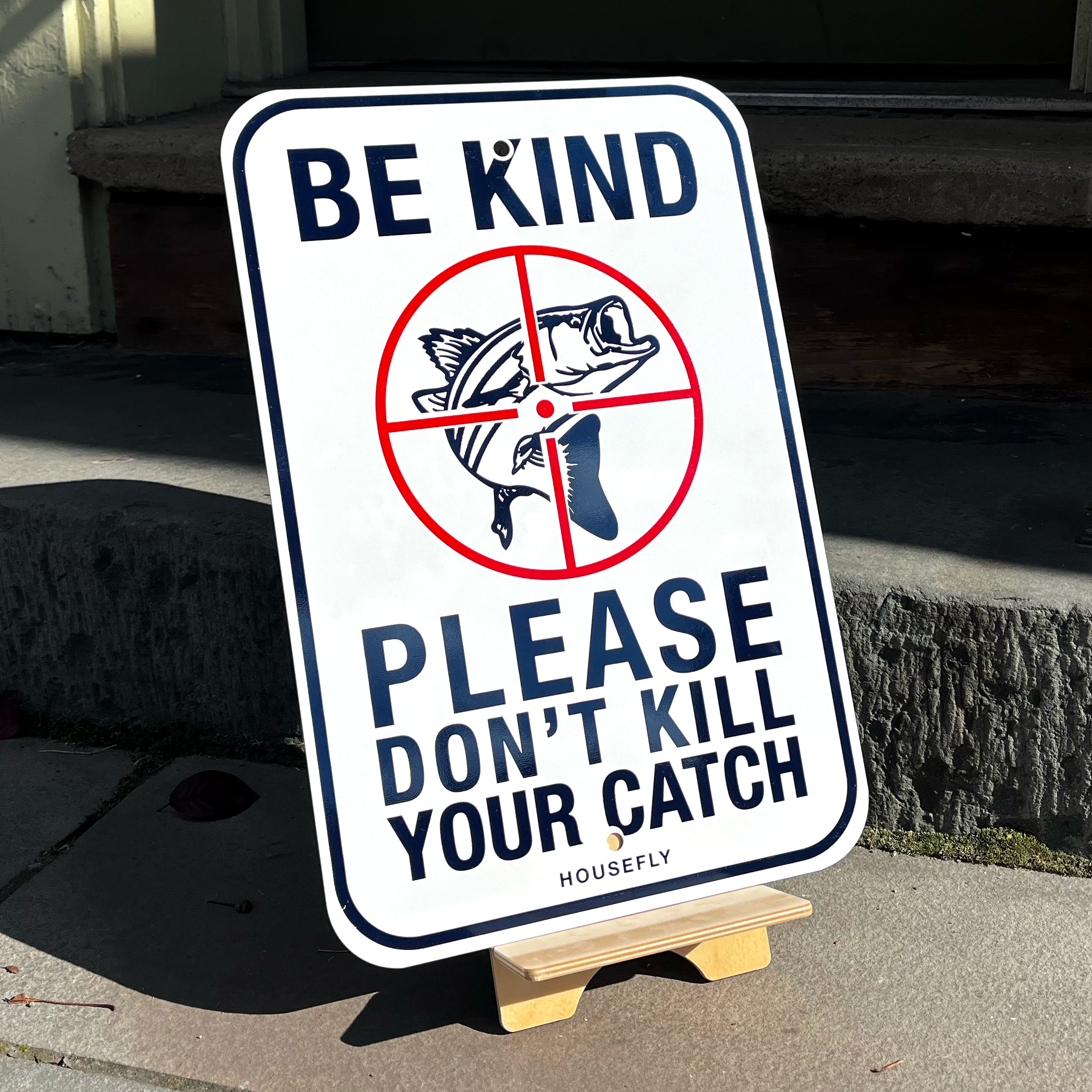 'Please Don't Kill Your Catch' Metal Sign