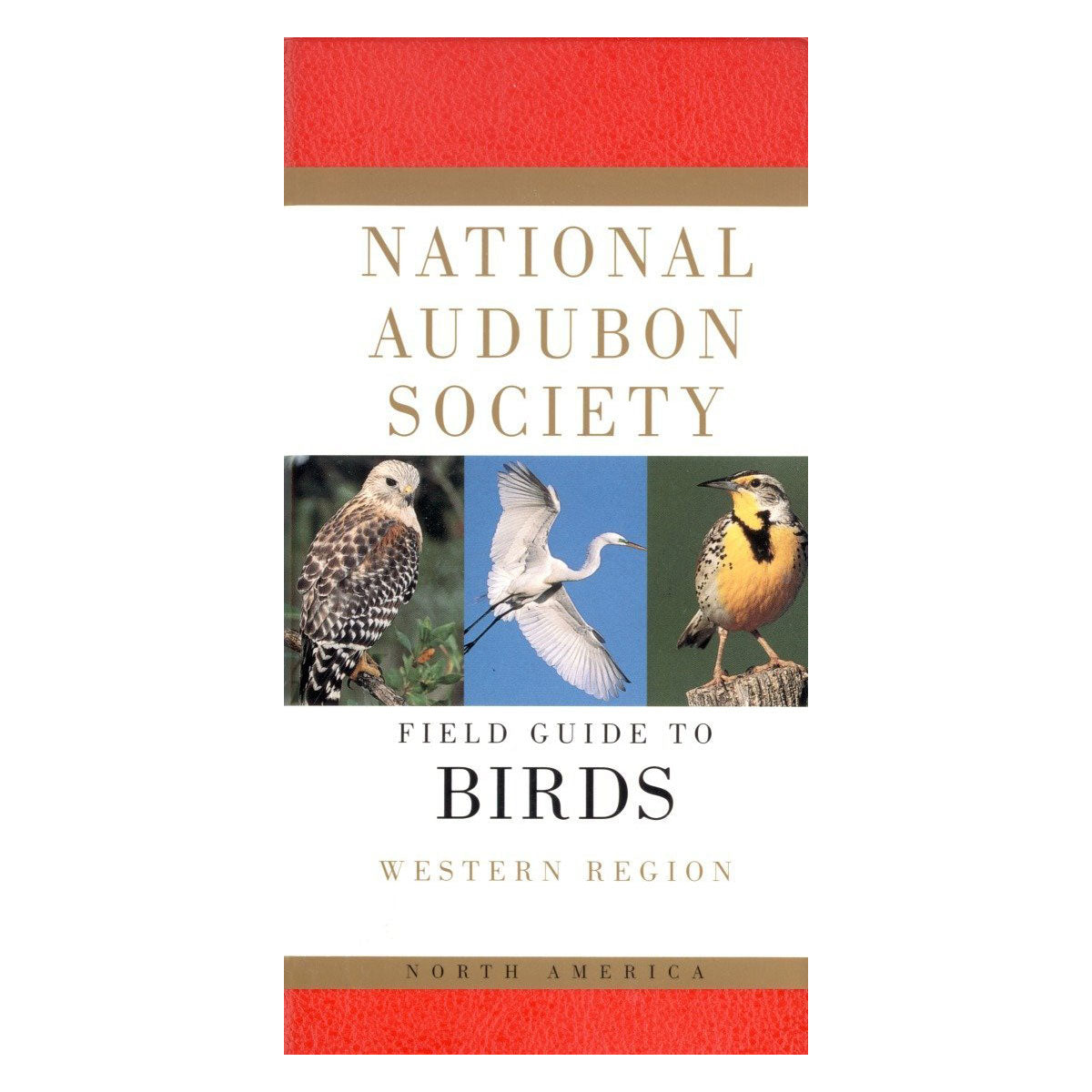 National Audubon Society Field Guide to Birds Western Region