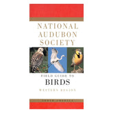 National Audubon Society Field Guide to Birds Western Region