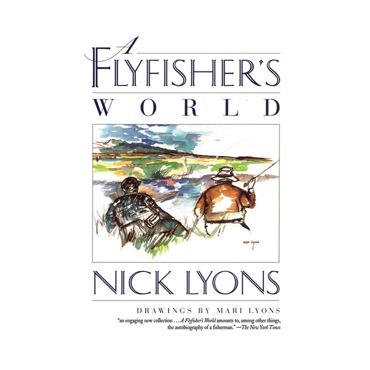 A Flyfisher's World