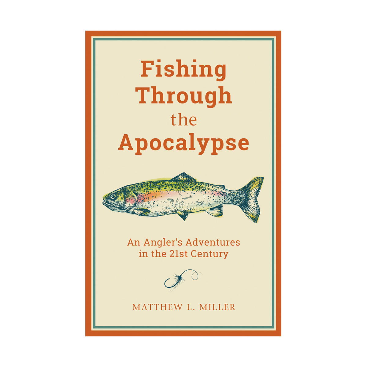 Fishing Through the Apocalypse