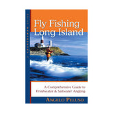 Fly Fishing Long Island - A Comprehensive Guide To Freshwater & Saltwater Angling